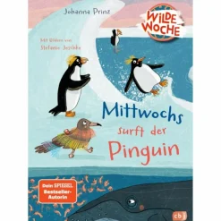 WILDE WOCHE - MITTWOCHS SURFT DER PINGUIN - Kinderbuch^Kinder Kinderromane Und Geschichten|Kinderbücher Und Jugendbücher