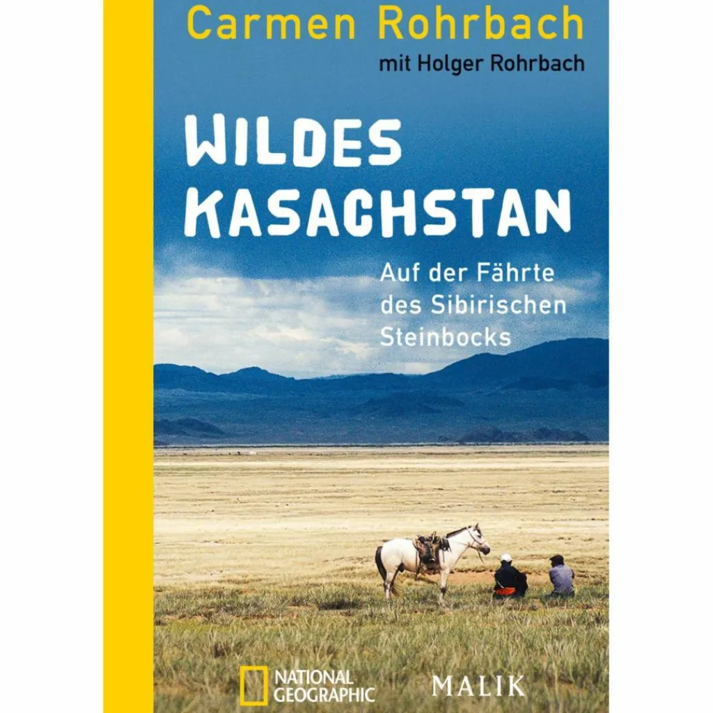 WILDES KASACHSTAN - Reisebericht^ Länderportraits Und Auswandererberichte
