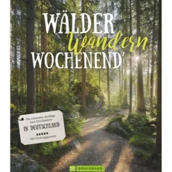 Reiseführer Deutschland*WÄLDER, WANDERN, WOCHENENDE - Reiseführer