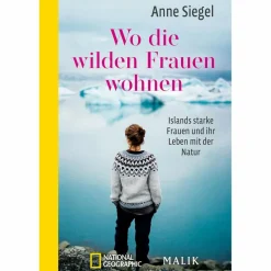WO DIE WILDEN FRAUEN WOHNEN - Reisebericht^ Länderportraits Und Auswandererberichte