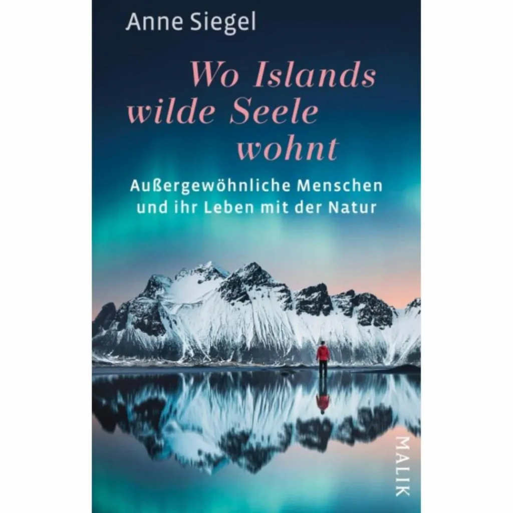 WO ISLANDS WILDE SEELE WOHNT - Reisebericht^ Länderportraits Und Auswandererberichte