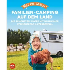 Wohnmobilreiseführer*YES WE CAMP! FAMILIEN-CAMPING AUF DEM LAND - Reiseführer