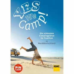 Stellplatzführer Und Campingplätze|Wohnmobilreiseführer*YES WE CAMP! MIT DER FAMILIE AUF TOUR - DEUTSCHLANDS NORDEN - Reiseführer
