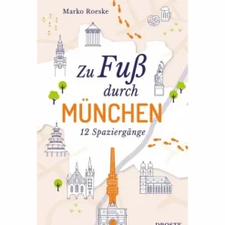 Reiseführer Deutschland*ZU FUß DURCH MÜNCHEN - Reiseführer