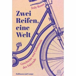 Outdoor-Sachbücher Und Naturwissen*ZWEI REIFEN, EINE WELT - Sachbuch